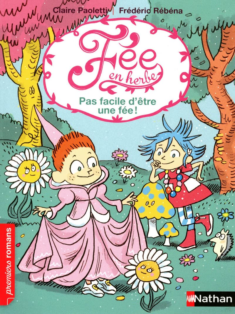 Pas facile d'être une fée ! (04) 9782092535110