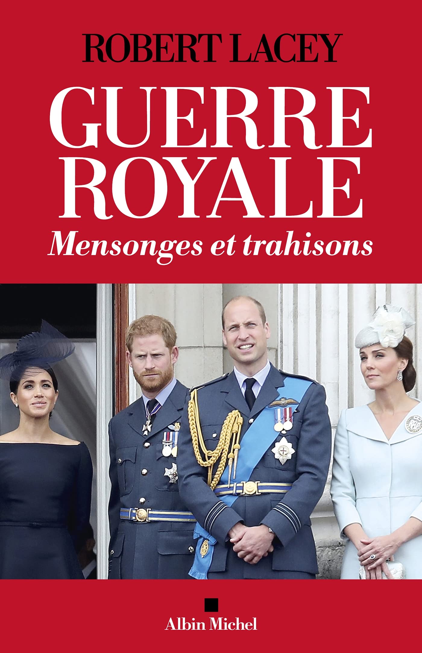Guerre royale: Mensonges et trahisons 9782226463197