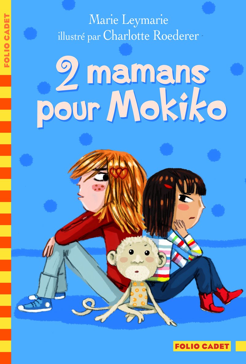 2 mamans pour Mokiko 9782070637959