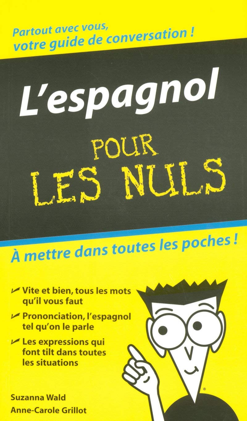 Espagnol - Guide de conversation Pour les Nuls (L') 9782754001786