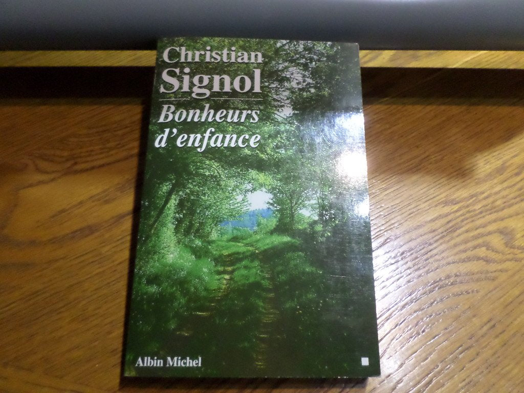 Bonheurs d'enfance 9782226087690