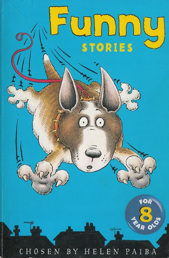 Funny Stories for Eight Year Olds 9780330349468