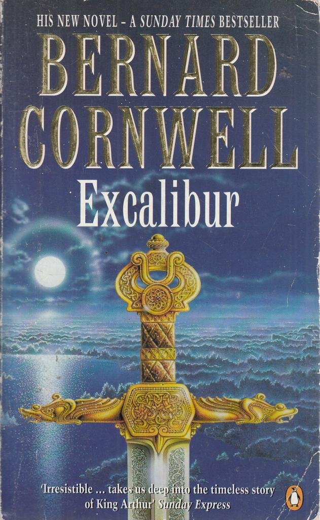 Excalibur: A Novel of Arthur 9780140232875