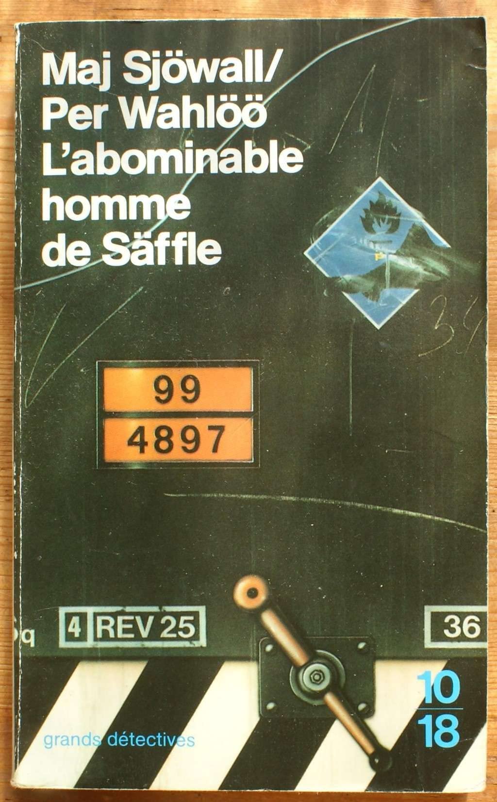L'Abominable homme de Säffle: Les enquêtes de l'inspecteur Beck 9782264010193