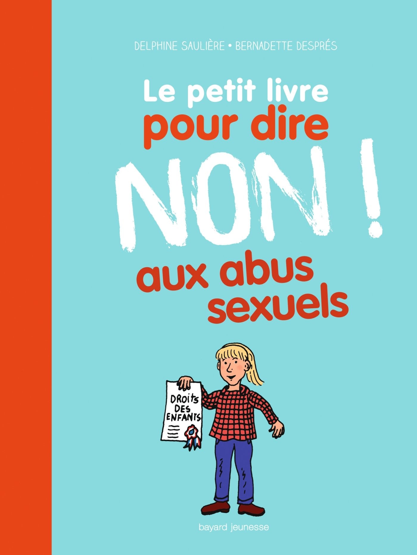 Le petit livre pour dire NON ! aux abus sexuels 9782747057073