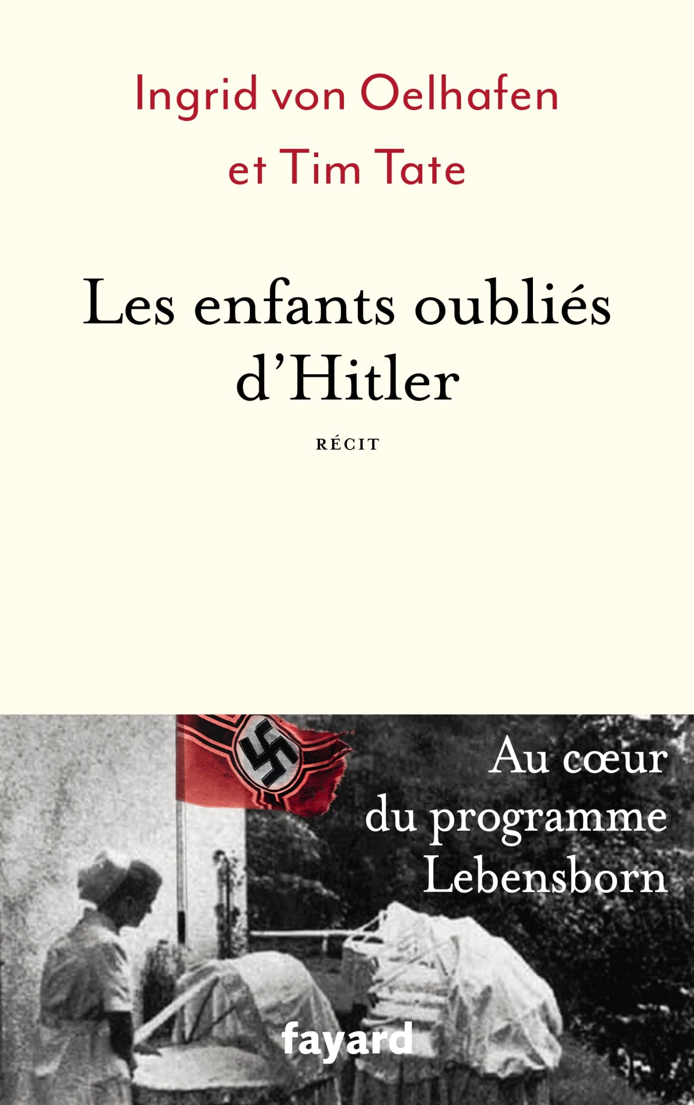 Les enfants oubliés d'Hitler 9782213720500