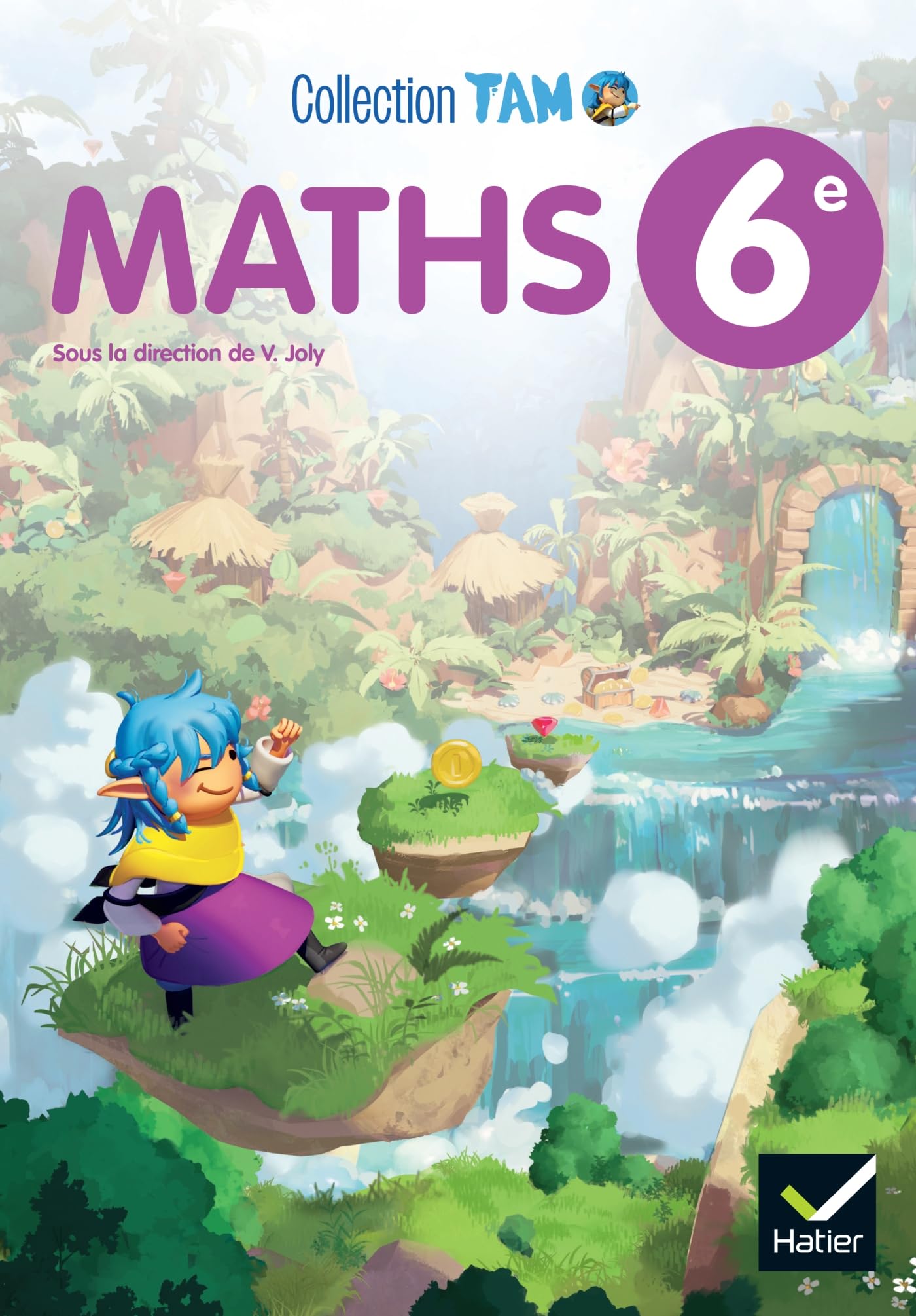 TAM Maths 6e - Ed 2025 - Livre élève 9782401118973