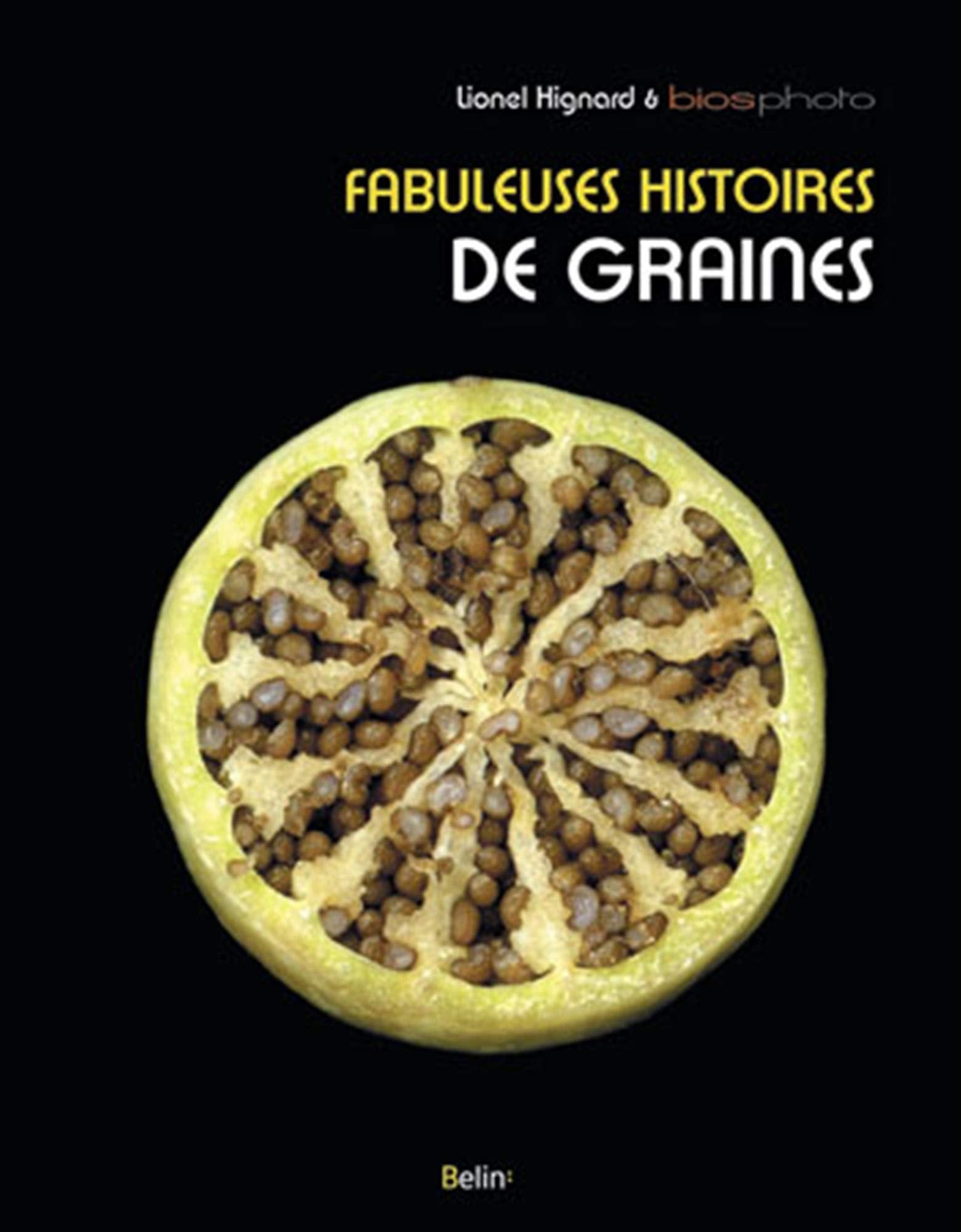Fabuleuses histoires de graines 9782701154657