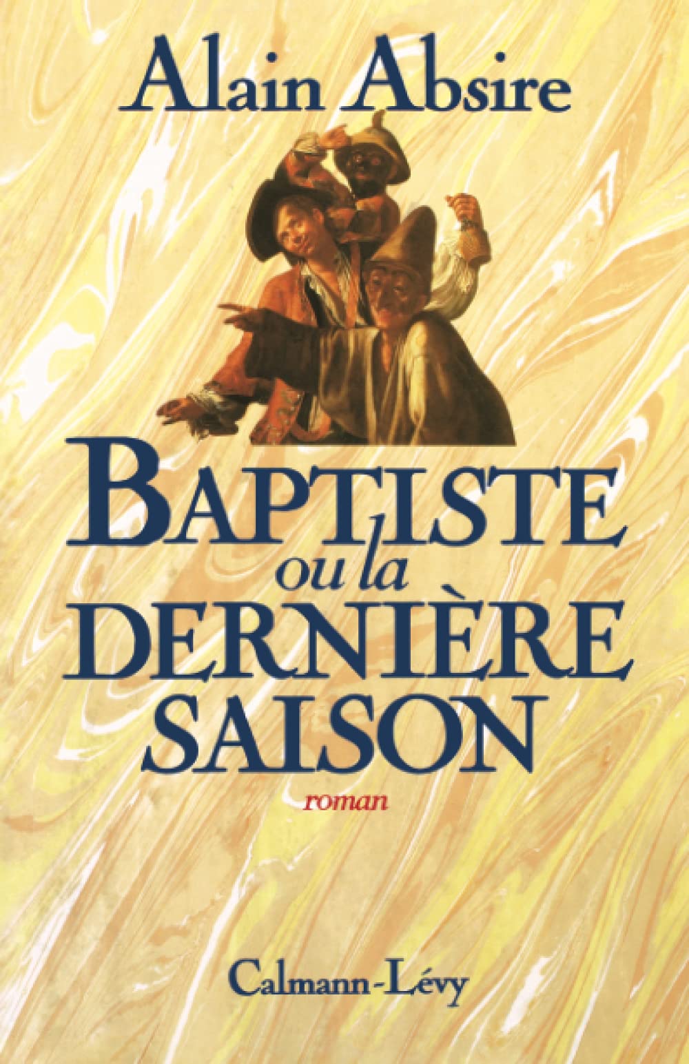 Baptiste ou la dernière saison 9782702118634