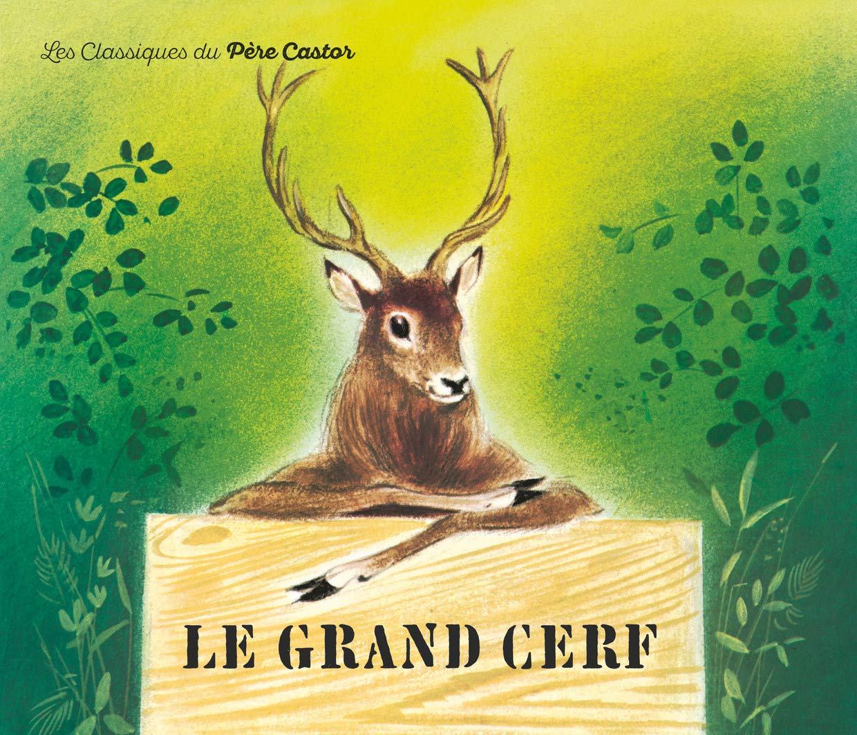 Le Grand Cerf et le Lapin des champs 9782081601246