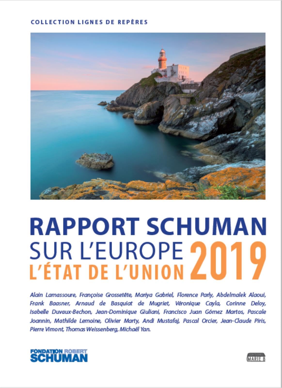 ETAT DE L´UNION 2019, RAPPORT SCHUMAN SUR L´EUROPE 9791093576381