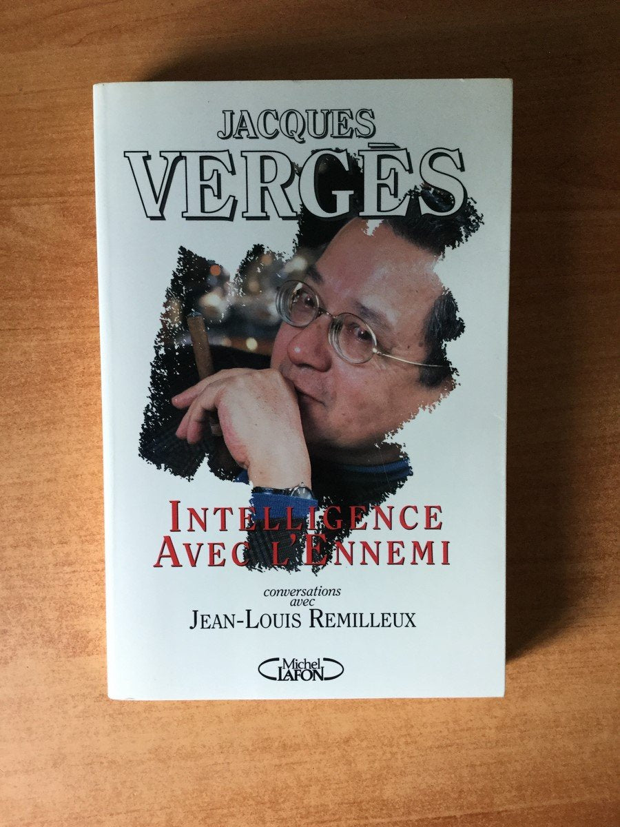 Intelligence avec l'ennemi: Conversations avec Jean-Louis Remilleux 9782908652338