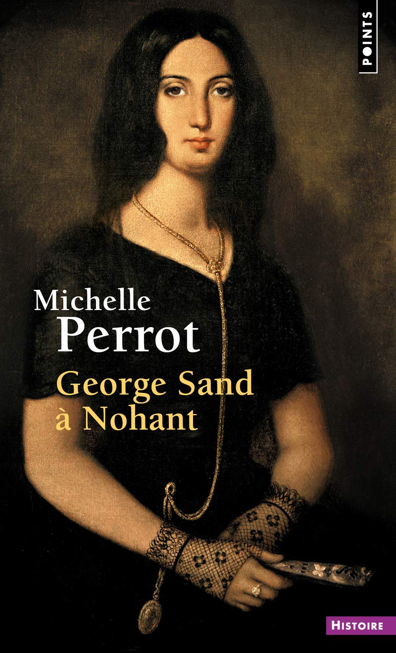 George Sand à Nohant: Une maison d'artiste 9782757885611