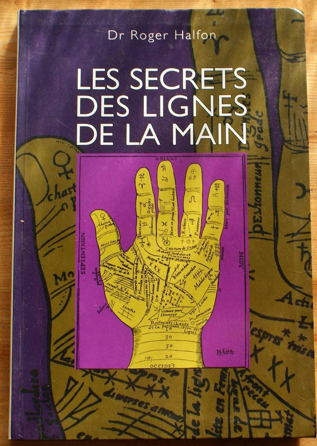 Les secrets des lignes de la main 9782841973699
