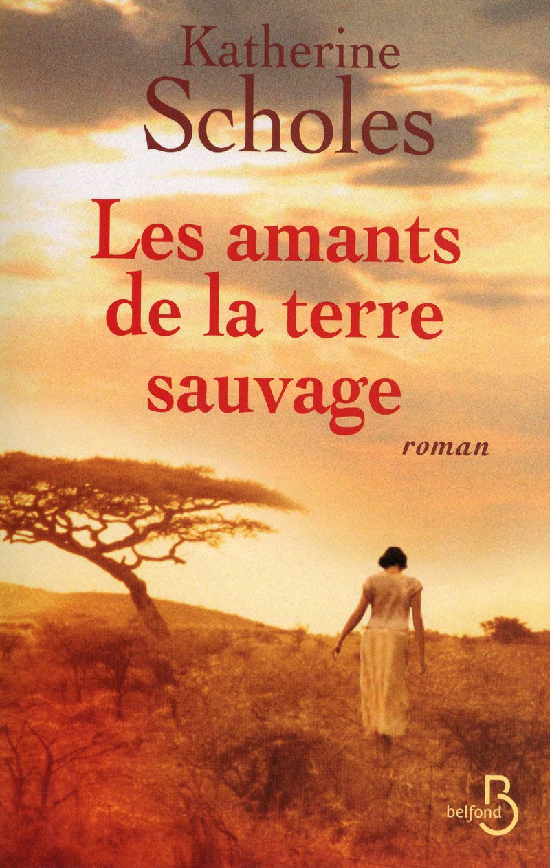 Les Amants de la terre sauvage 9782714445612