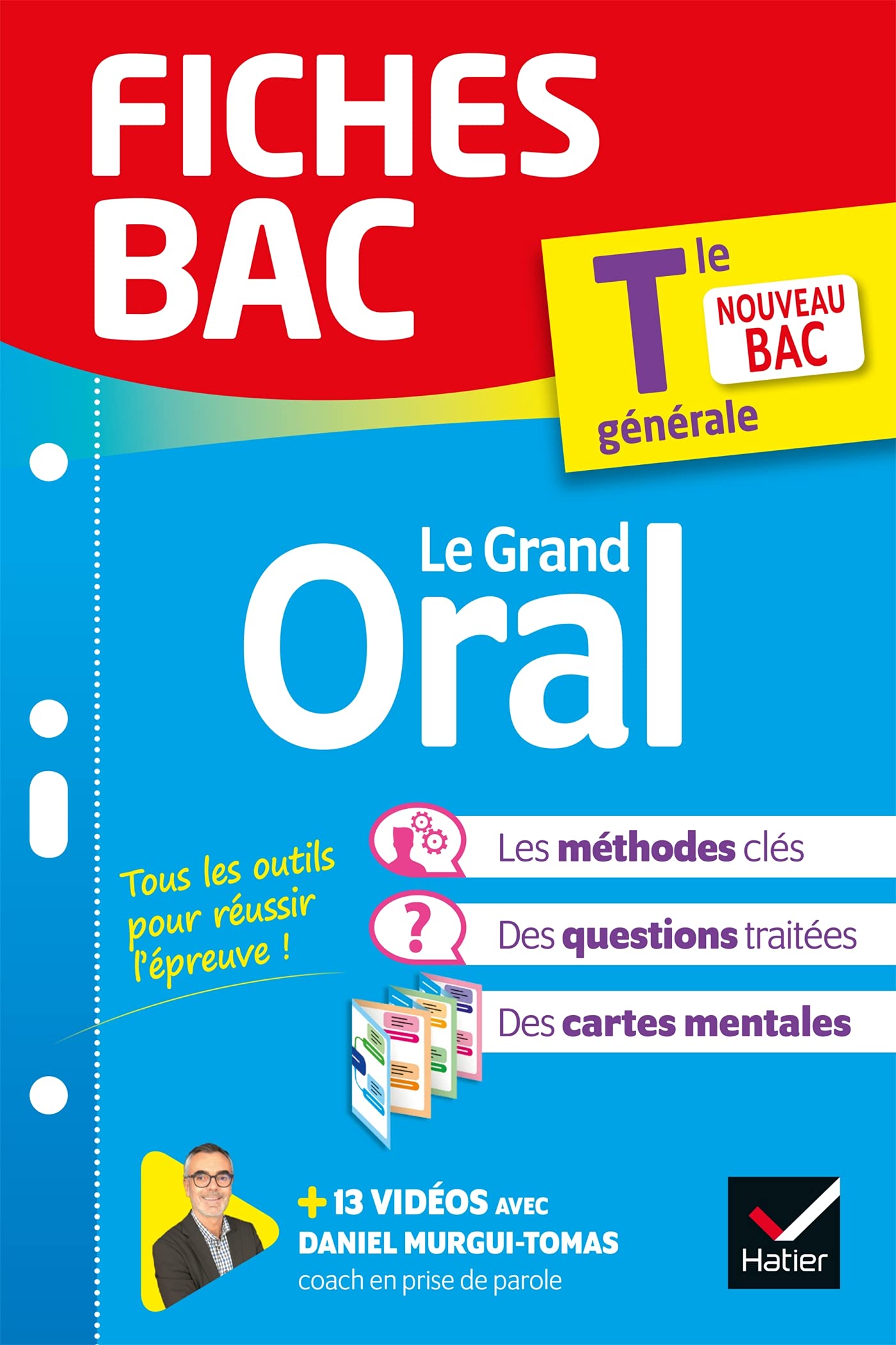 Fiches bac Le Grand Oral Tle générale - Bac 2024: nouveau bac 9782401083462