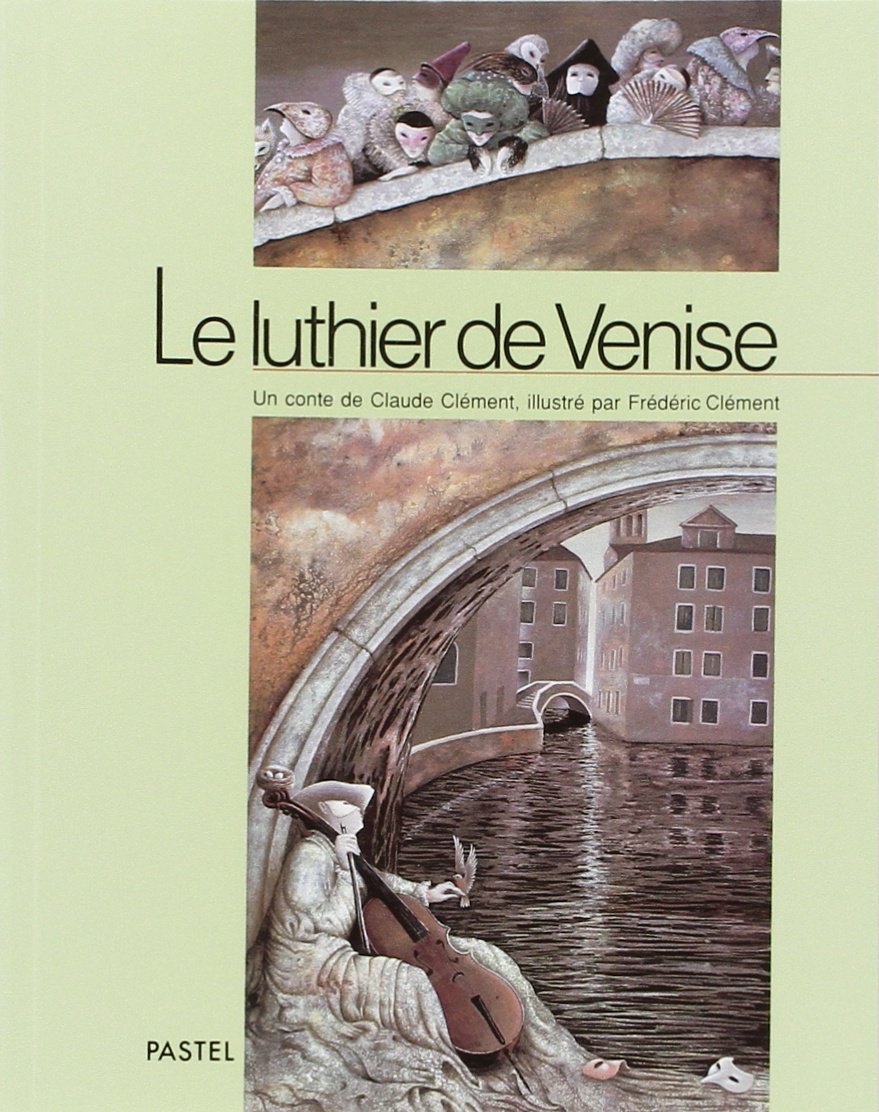 Le Luthier De Venise 9782211029193