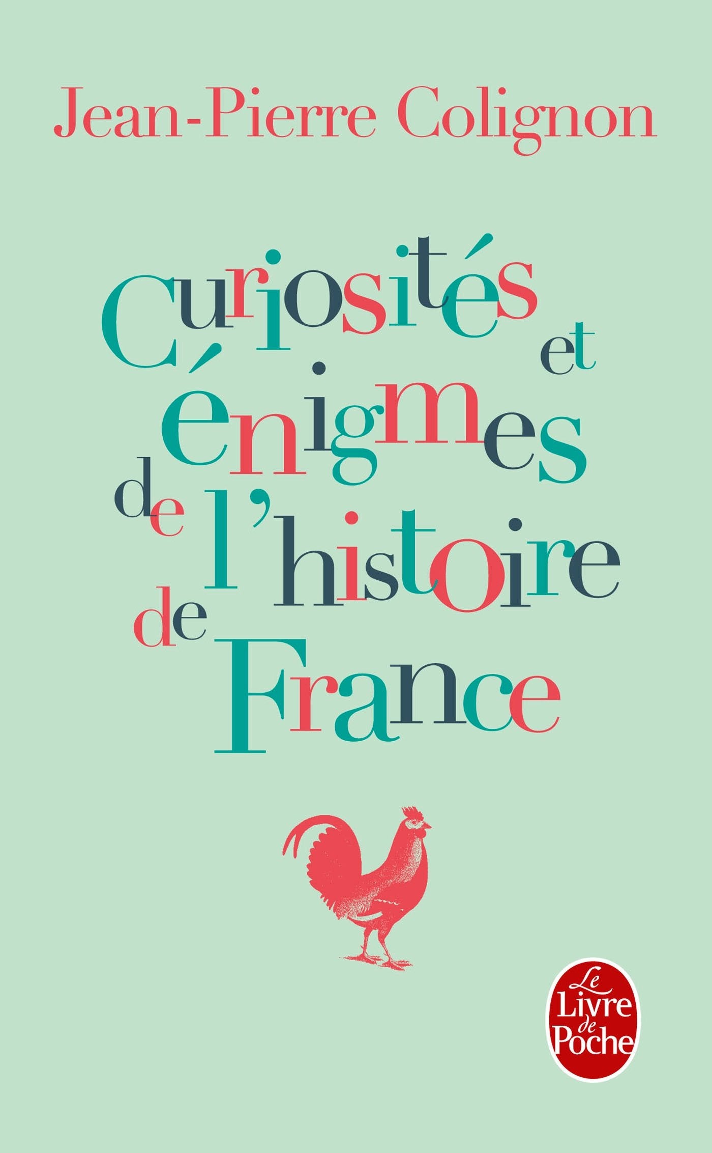 Curiosités et énigmes de l'histoire de France 9782253129509