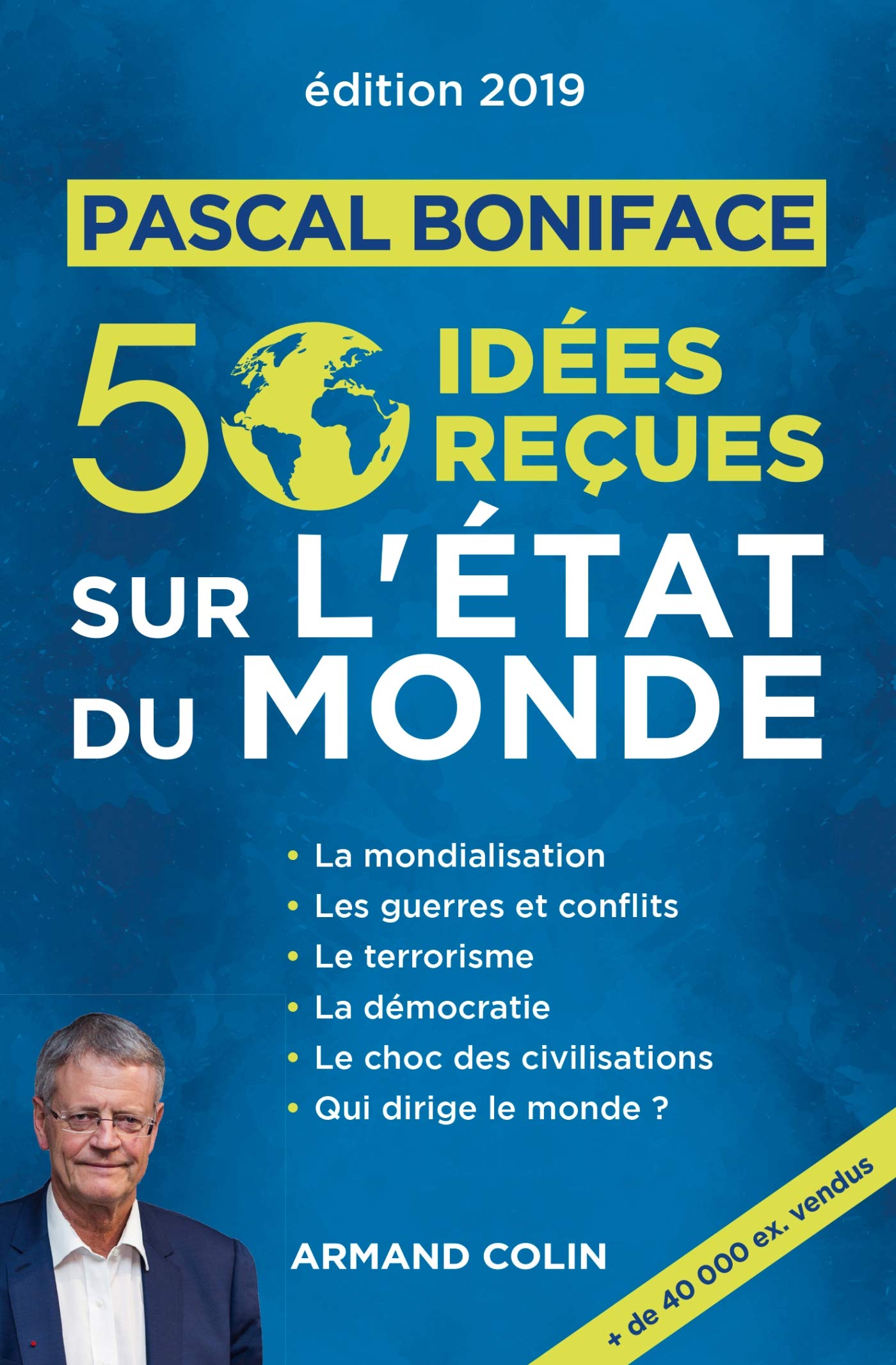 50 idées reçues sur l'état du monde - Édition 2019 9782200624668