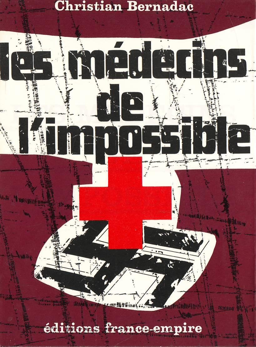 Les médecins de l'impossible