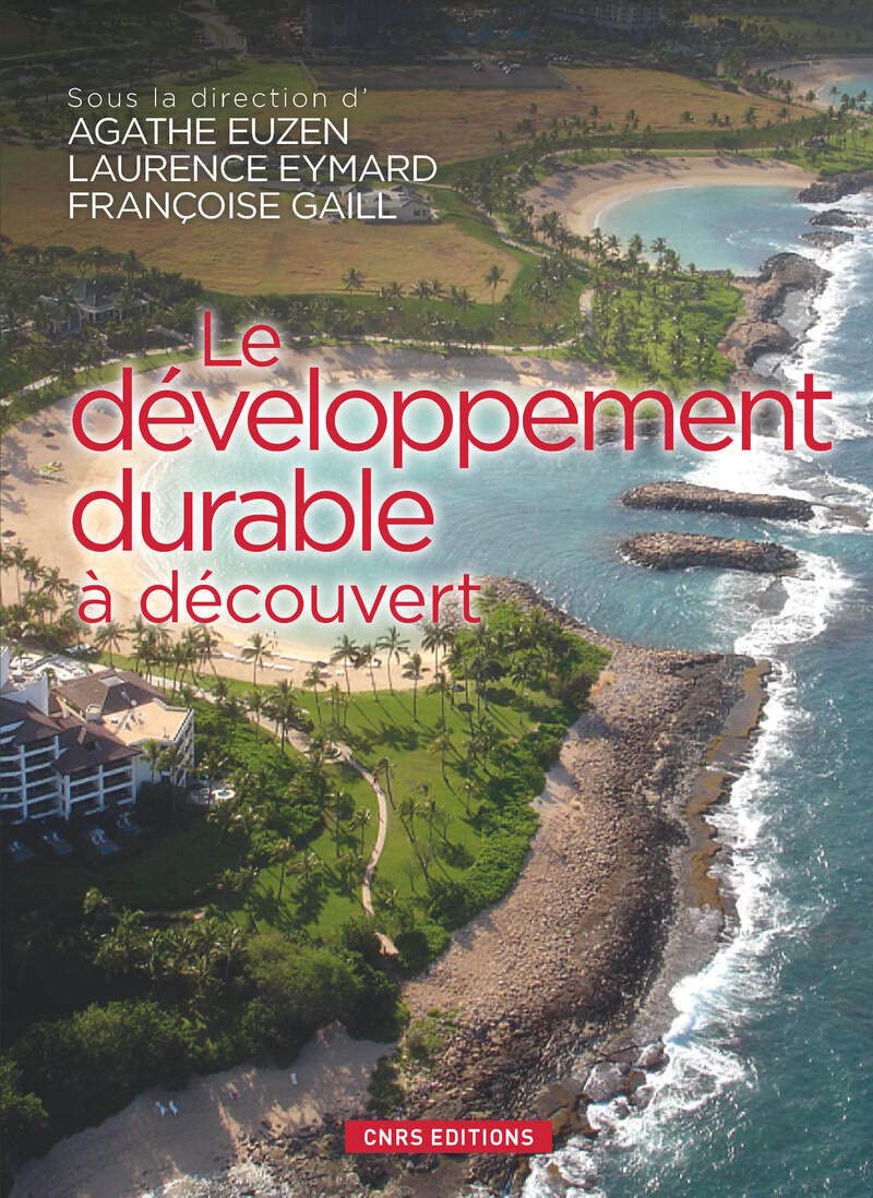 Le Développement durable à découvert 9782271078964