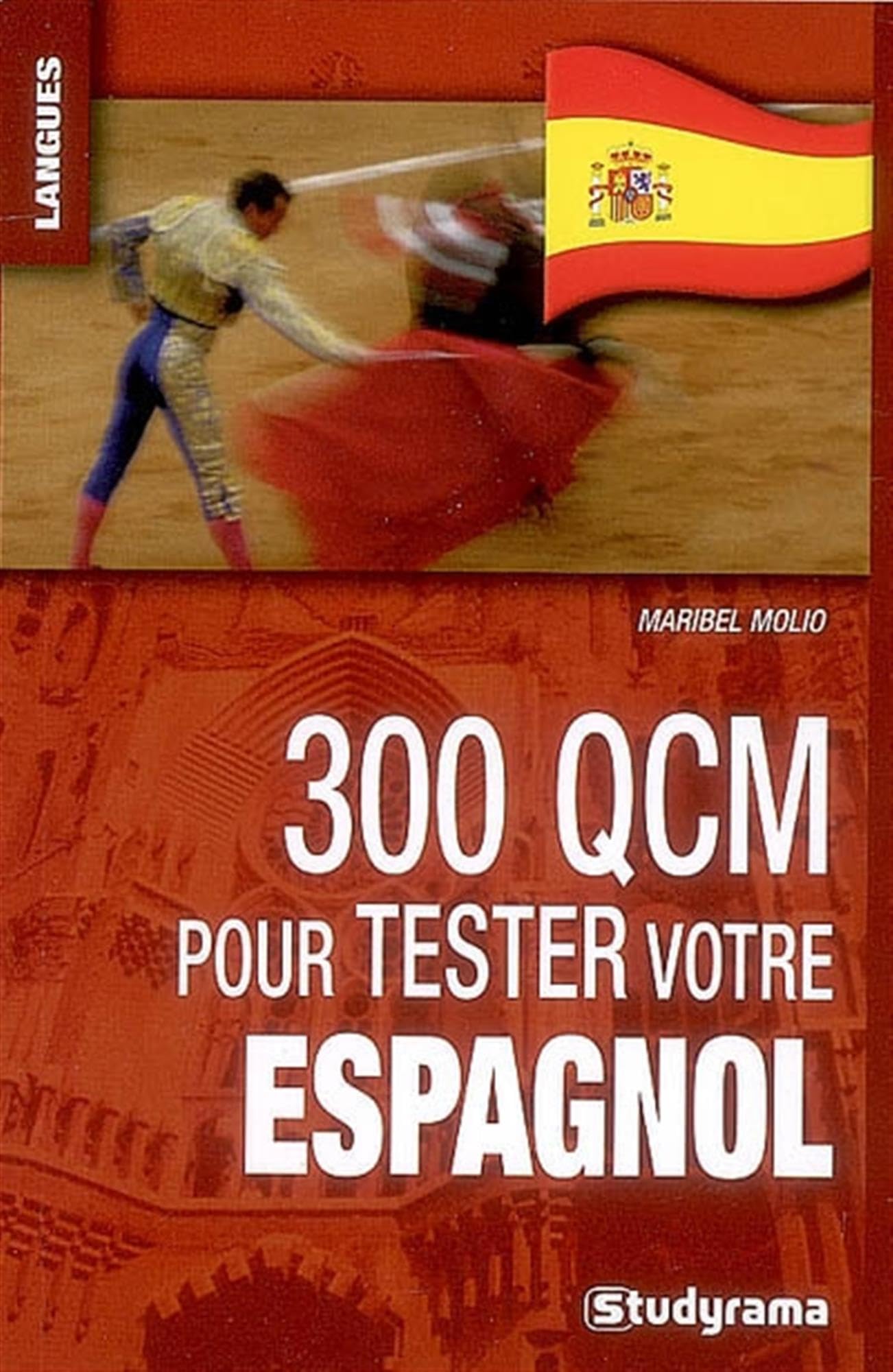 300 qcm pour tester votre espagnol 9782759002993