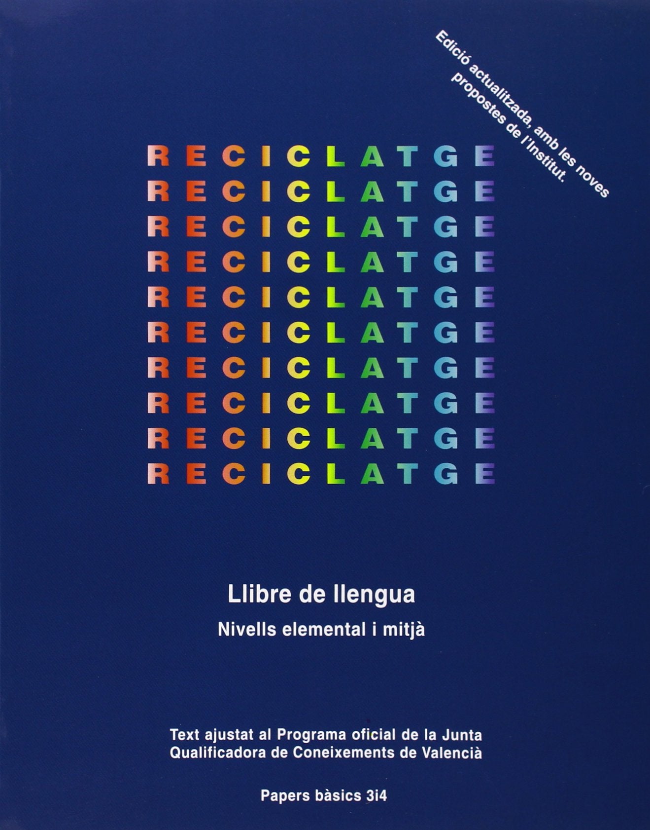Reciclatge. Llibre de llengua 9788475023526