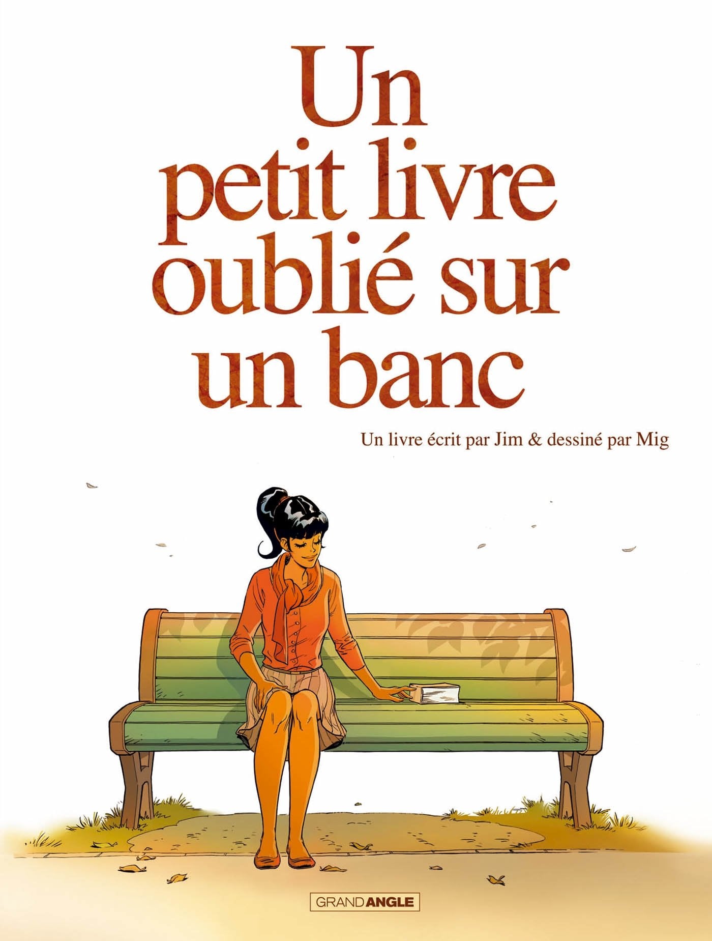 Un petit livre oublié sur un banc - vol. 01/2 9782818925539