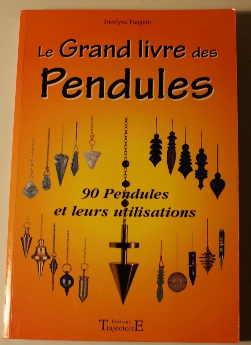 Le grand livre des pendules 9782841972067