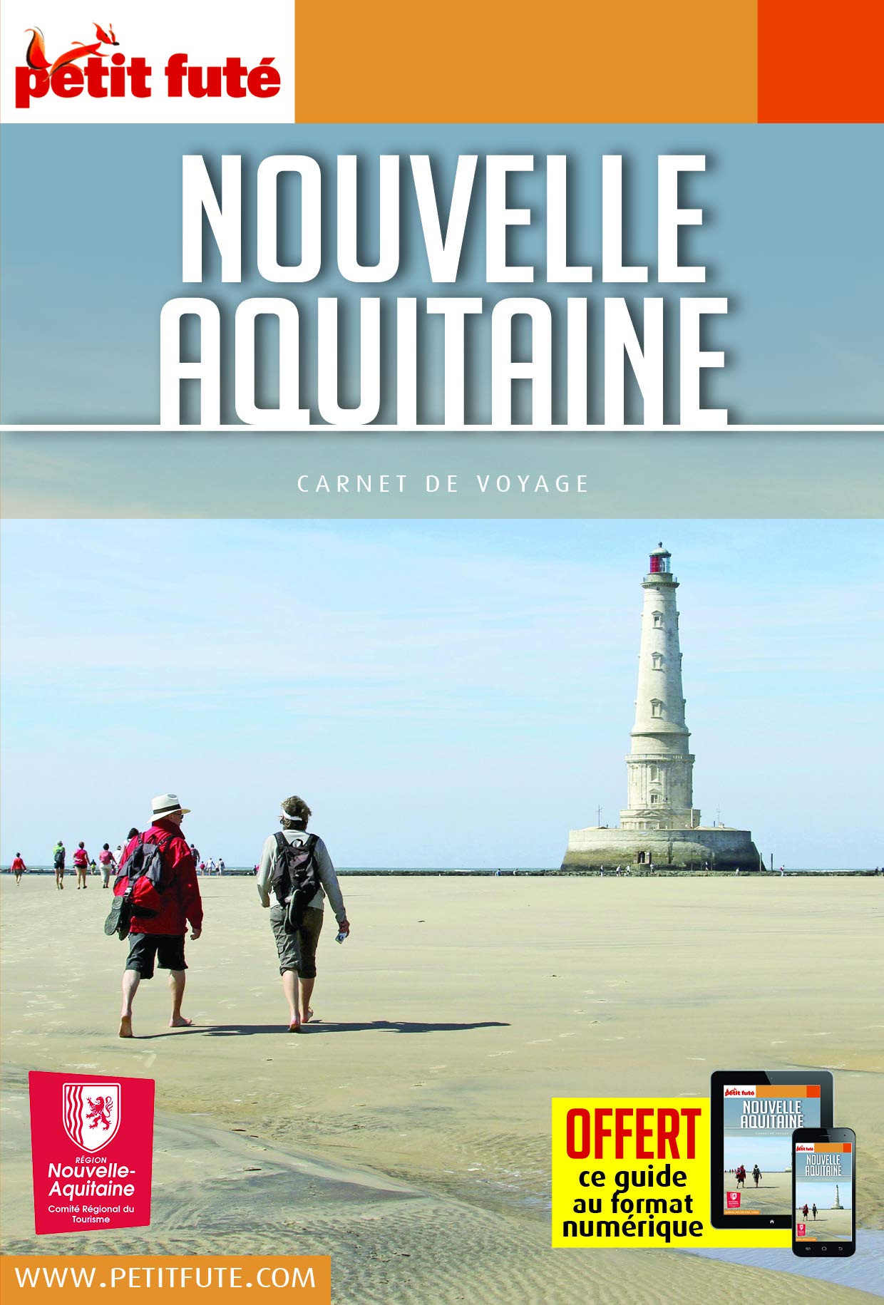 Guide Nouvelle-Aquitaine 2021 Carnet Petit Futé 9782305053578