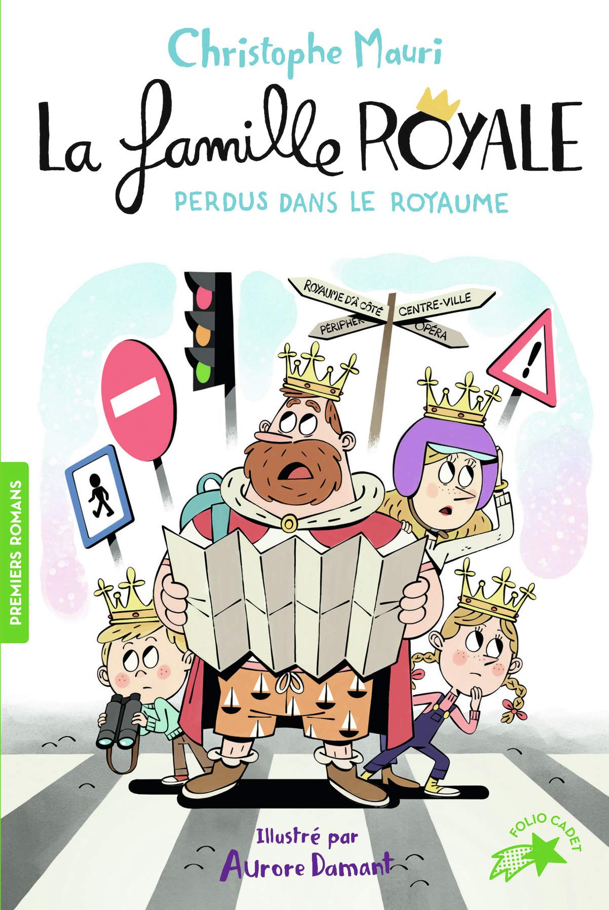 LA FAMILLE ROYALE 8 - PERDUS DANS LE ROYAUME 9782075132114
