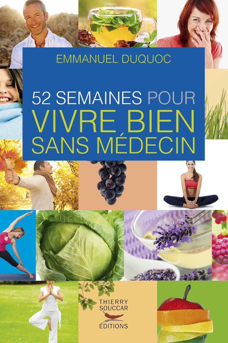 52 semaines pour vivre bien sans médecin 9782365490504