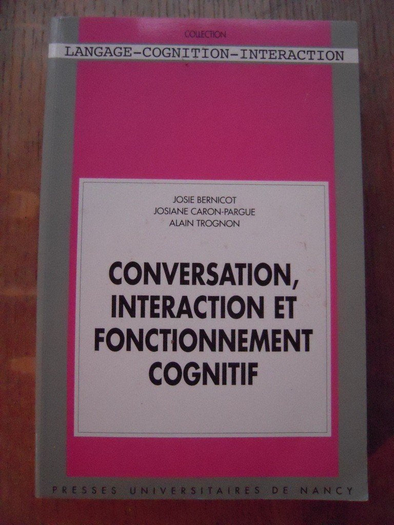 Conversation, interaction fonctionnement cognitif 9782864808848