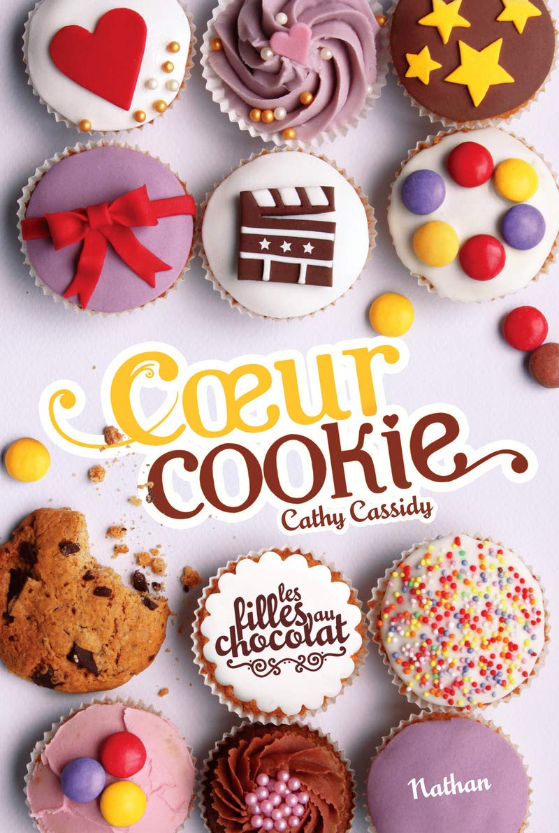 Les filles au chocolat : Cœur Cookie (6) 9782092558454