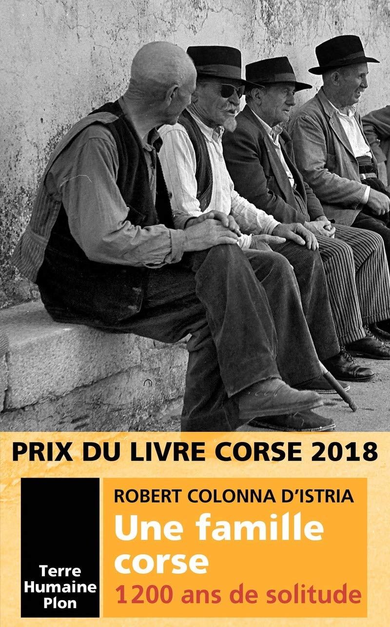 Une famille corse. 1200 ans de solitude 9782259260060