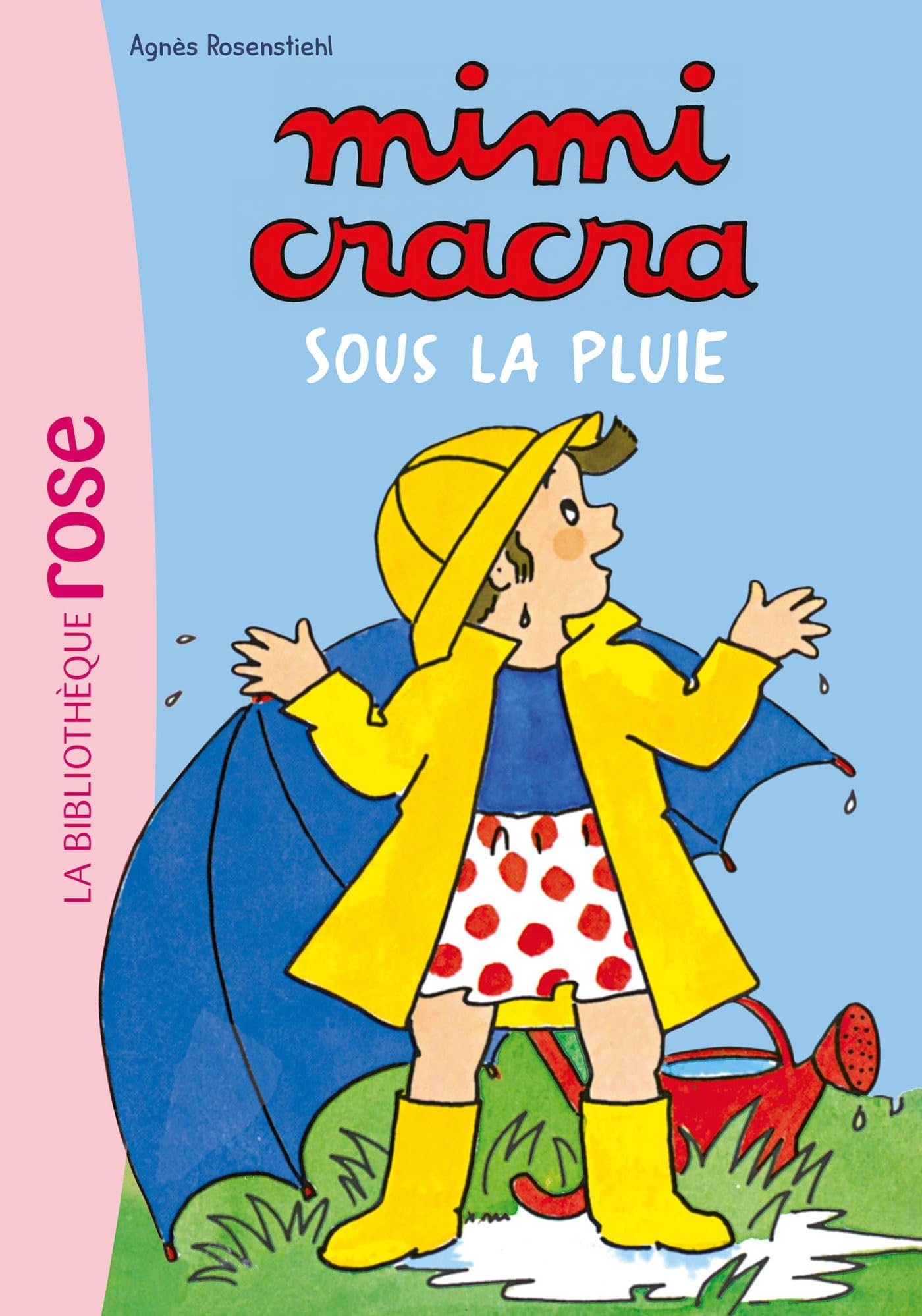 Mimi Cracra NED 02 - Mimi Cracra sous la pluie 9782017273486