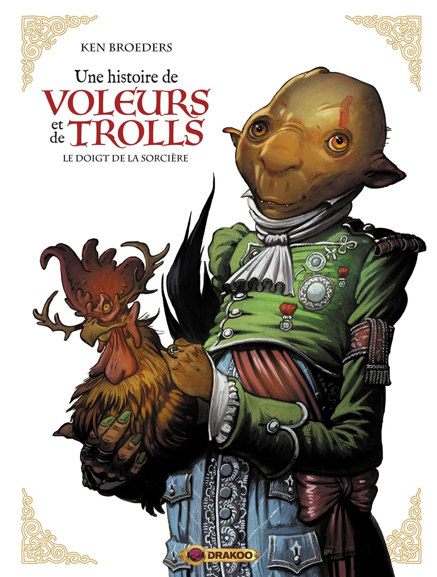 Une histoire de voleurs et de trolls - vol. 03/3: Le doigt de la sorcière 9782382330197