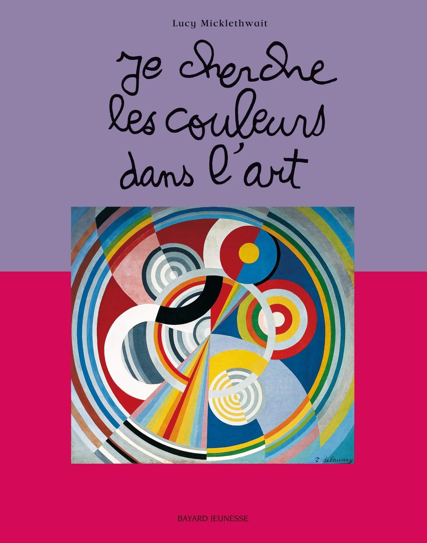 Je cherche les couleurs dans l'art 9782747024877