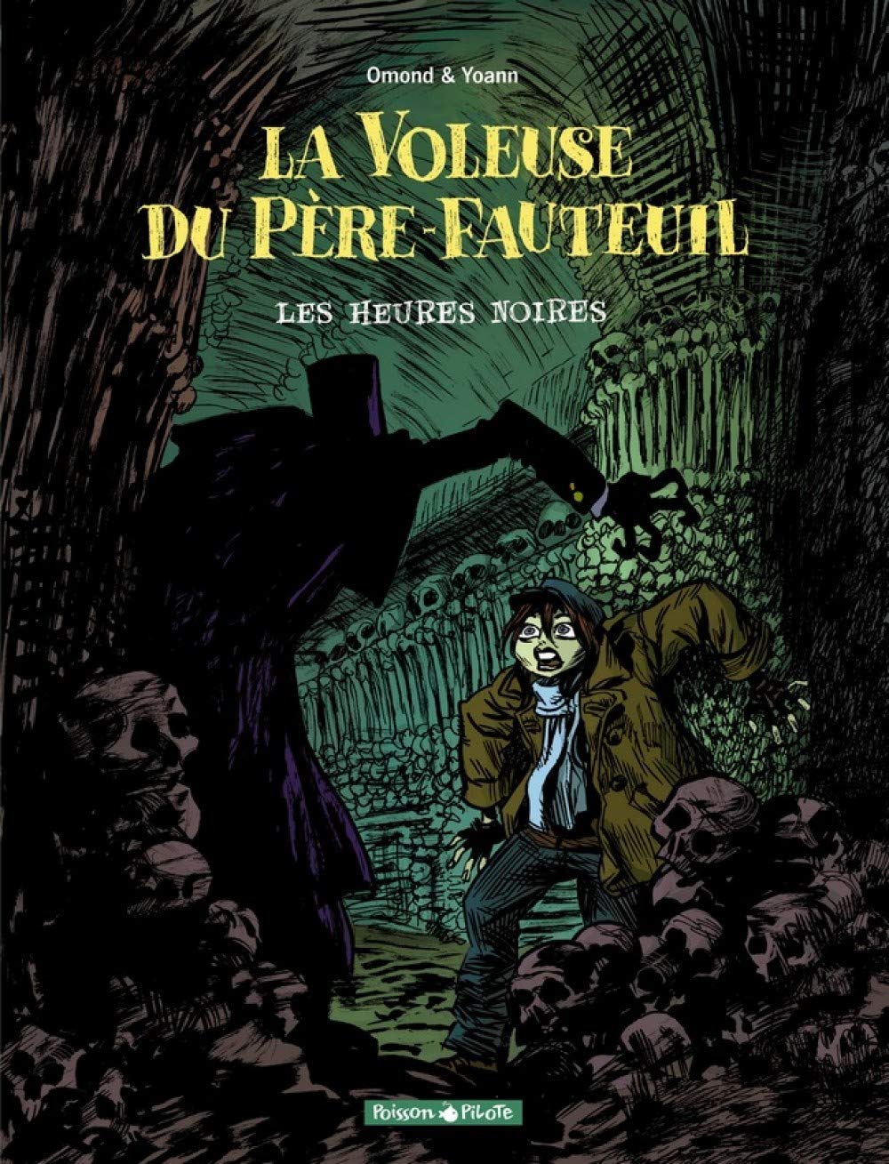 La Voleuse du Père-Fauteuil, tome 2 : Les Heures Noires 9782205053326