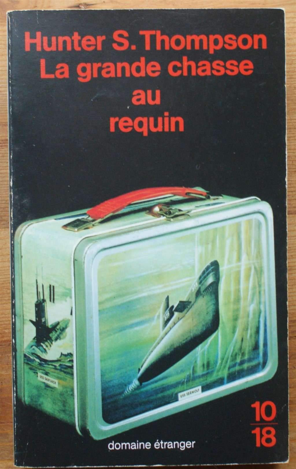 La grande chasse au requin 9782264019875