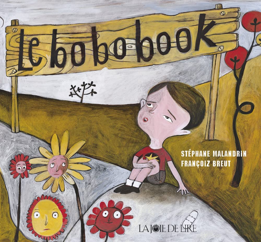 Le bobobook: Le livre des ouille ! aïe ! aïe aïe aïe ! 9782882583468