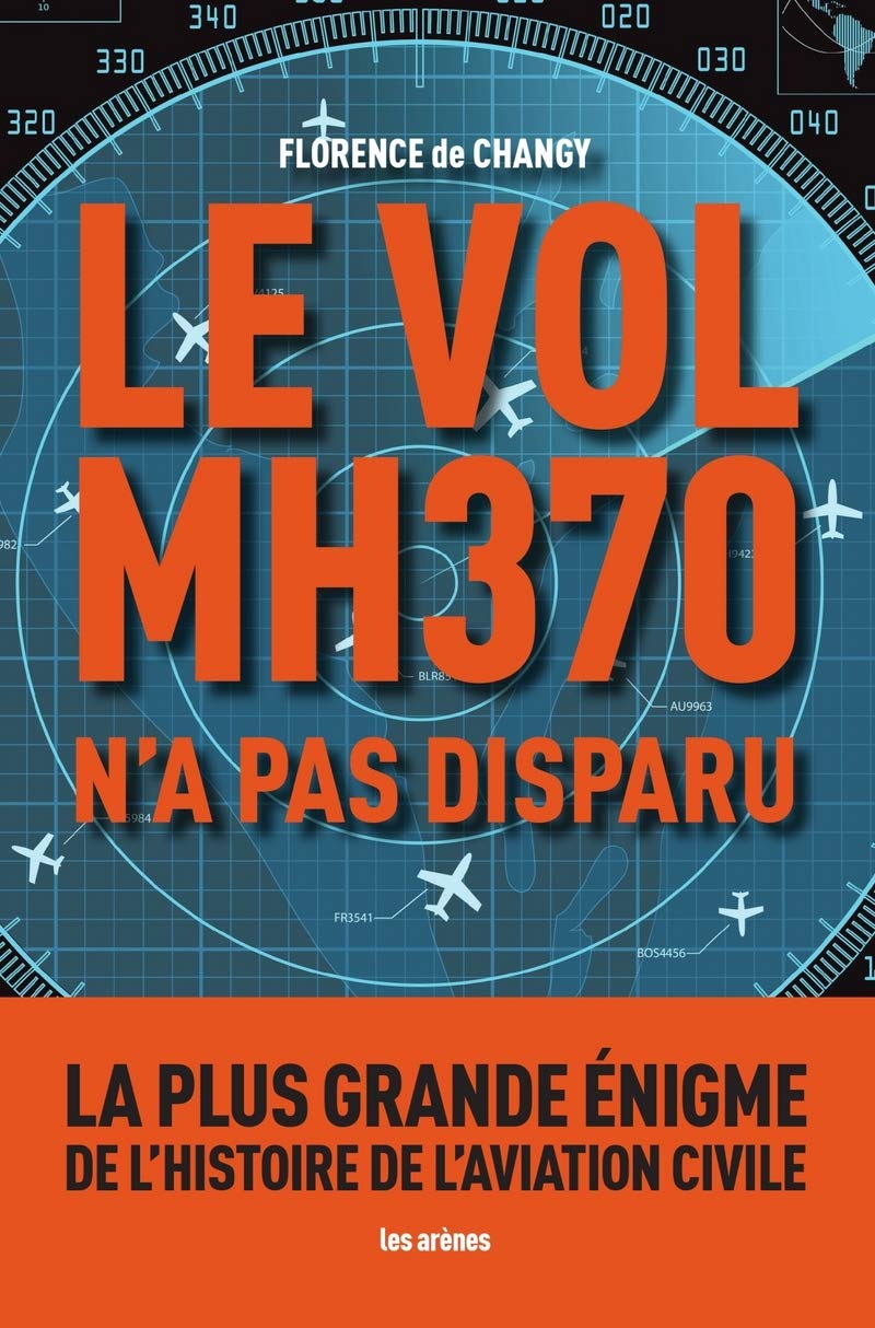 LE VOL MH370 N'A PAS DISPARU 9782352045052