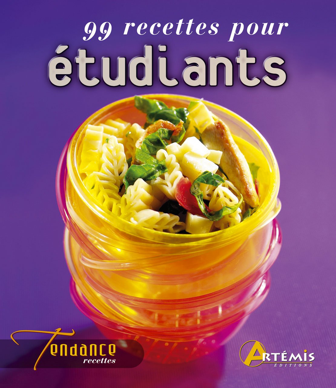 99 RECETTES POUR ETUDIANTS 9782844169211