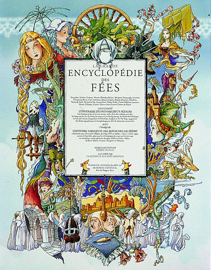 La Grande Encyclopédie des Fées 9782842300142
