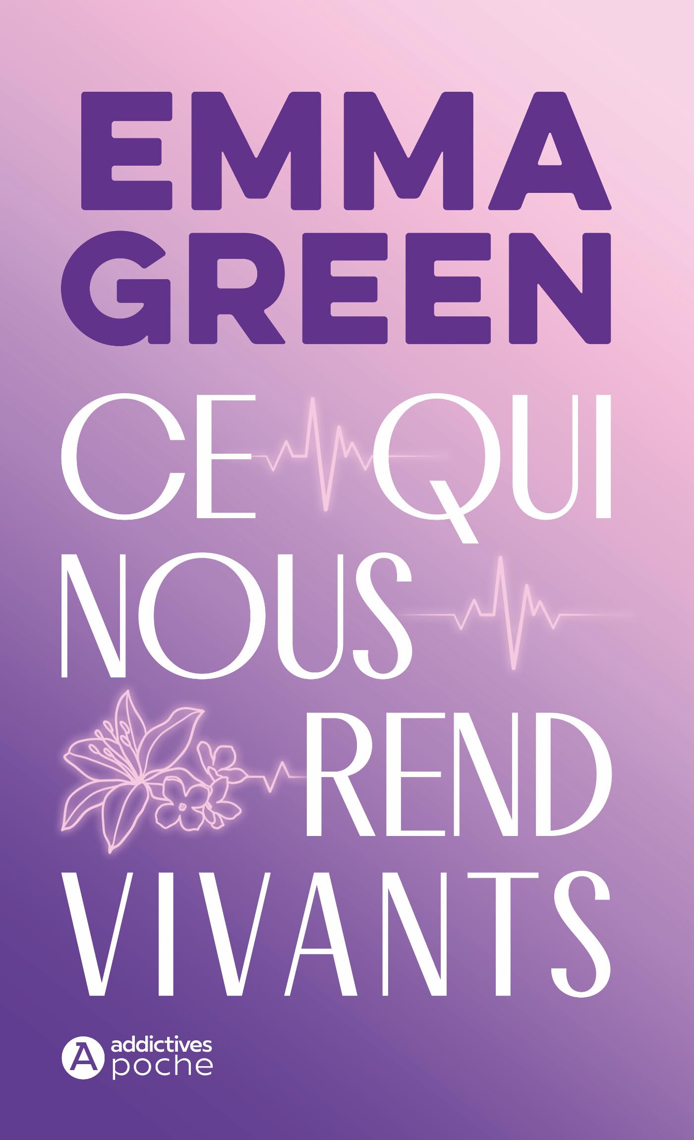 Ce qui nous rend vivants 9782371267336