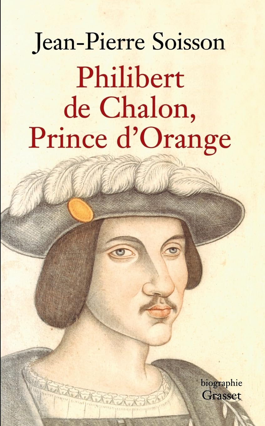 Philibert de Chalon, Prince d'Orange 9782246668916