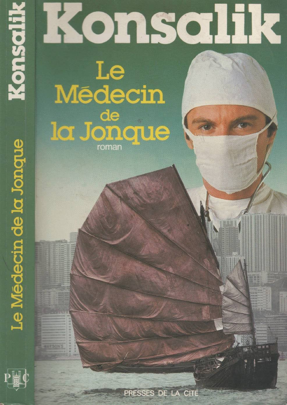 Le Médecin de la jonque 9782258014763