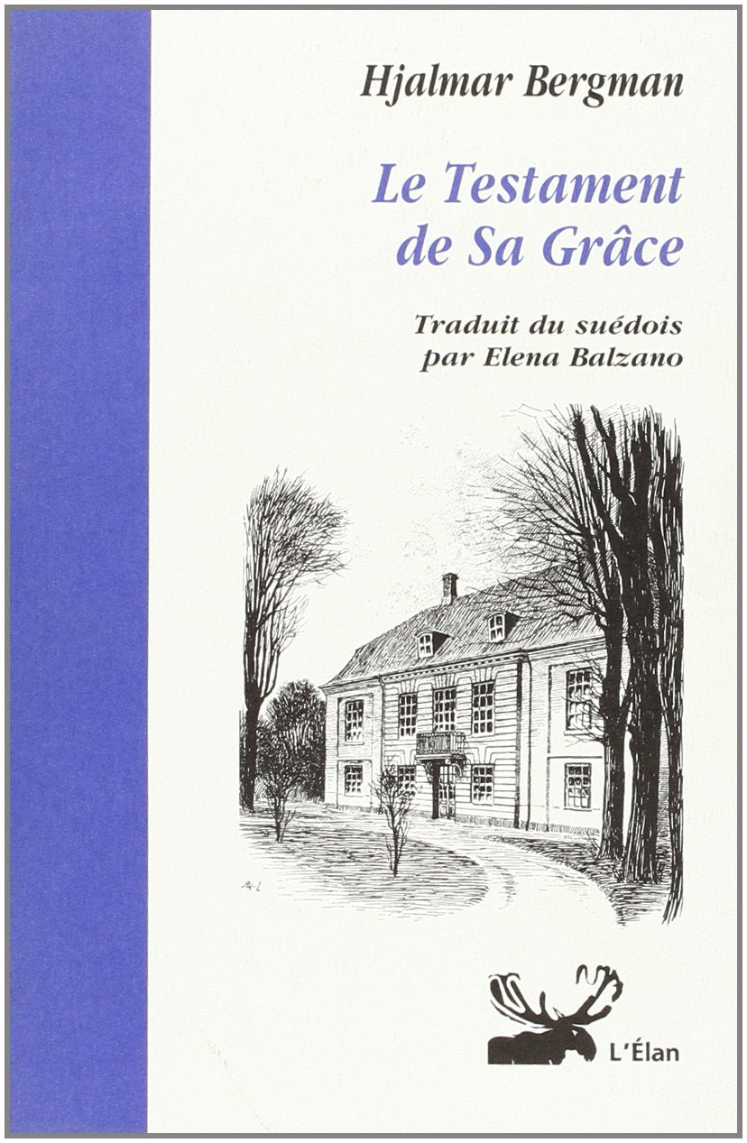 Le testament de sa Grâce 9782909027333