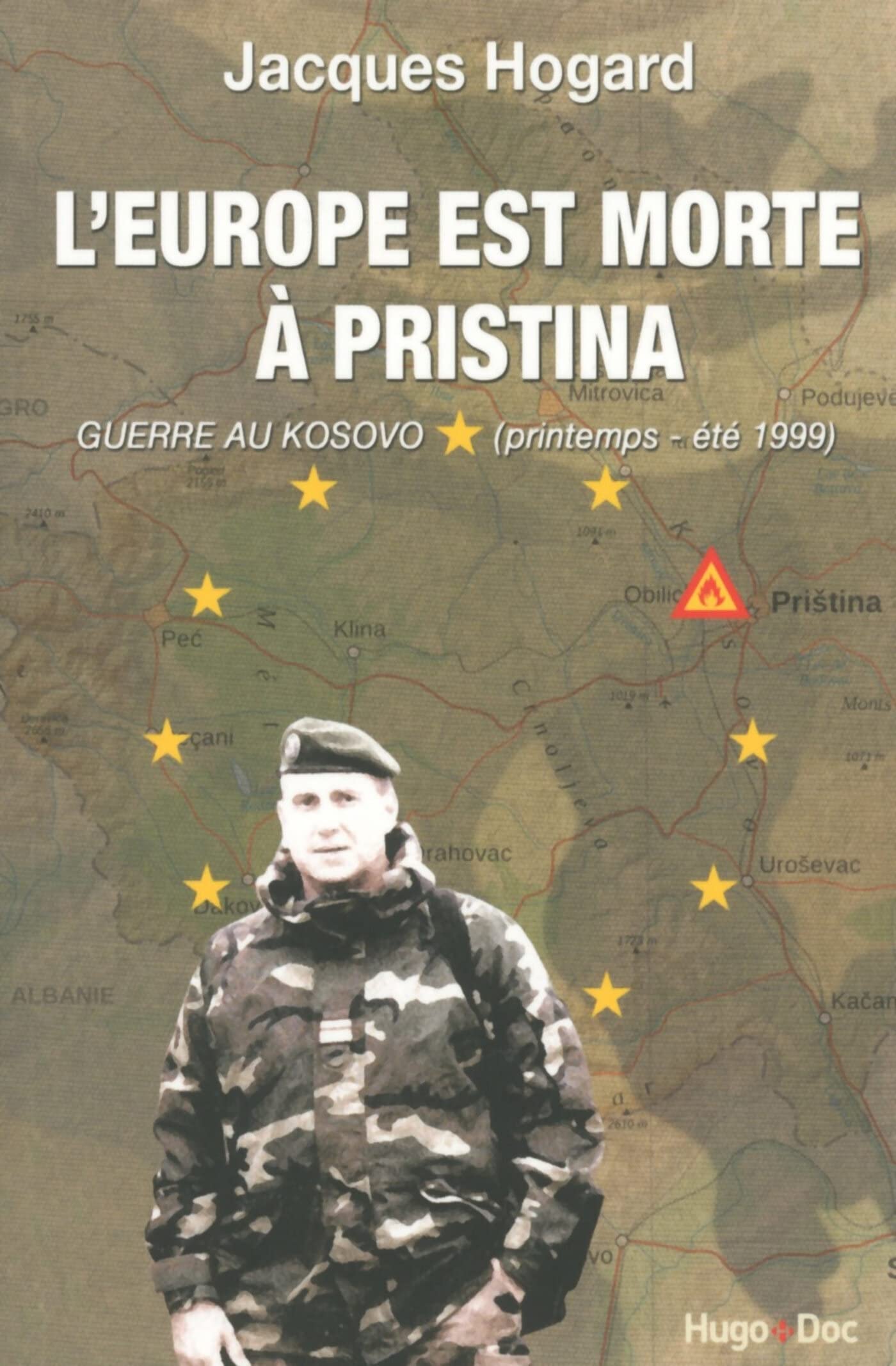 L'Europe est morte à Pristina 9782755614961