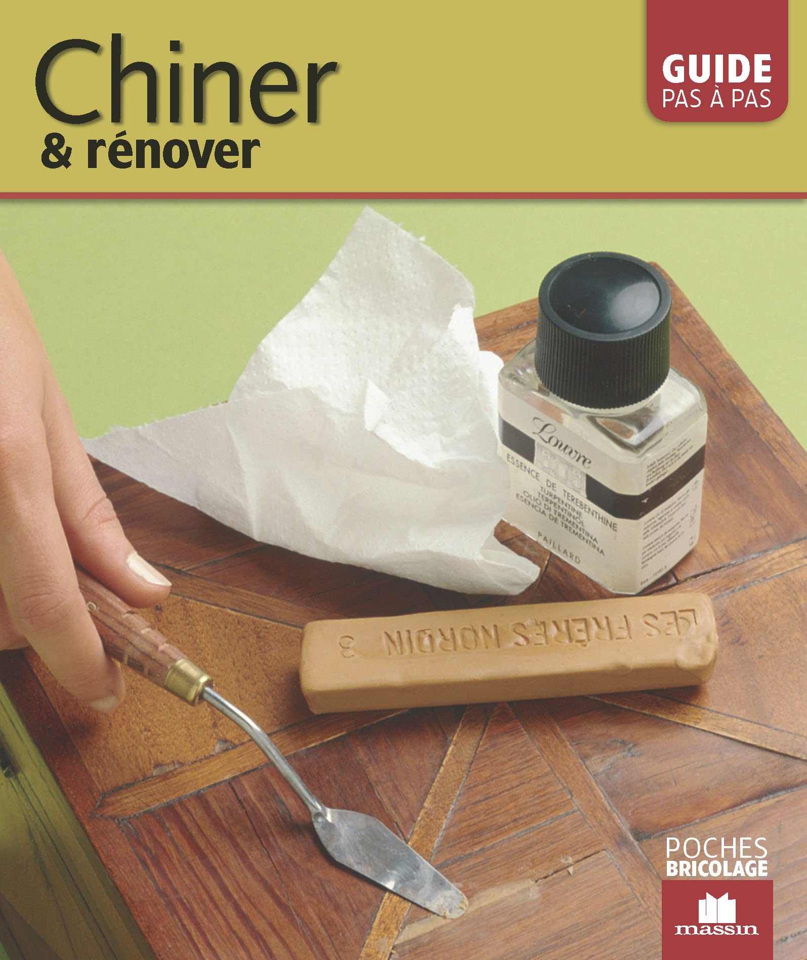 Chiner et rénover 9782707208033